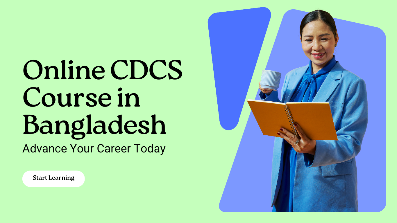 Online CDCS Course in Bangladesh