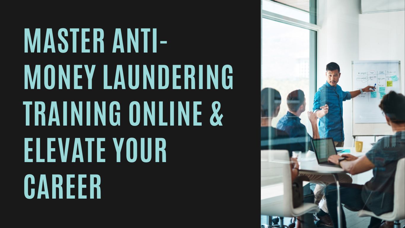 Anti-Money Laundering Training Online